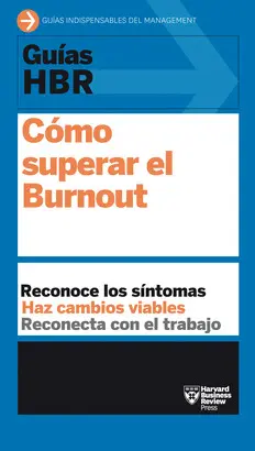 GUÍA HBR: CÓMO SUPERAR EL BURNOUT
